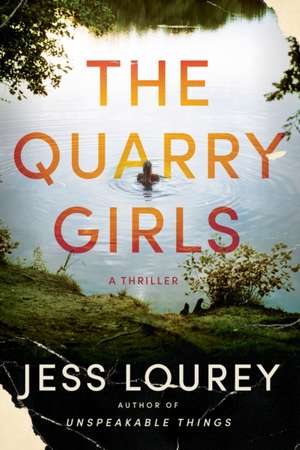 The Quarry Girls de Jess Lourey