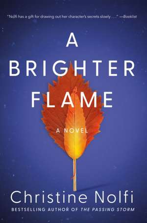 A Brighter Flame de Christine Nolfi