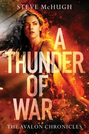 A Thunder of War de Steve McHugh