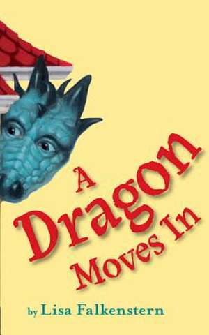 A Dragon Moves in de Lisa Falkenstern