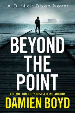 Beyond the Point de Damien Boyd