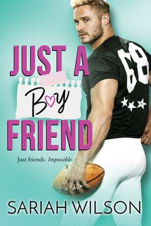 Just a Boyfriend de Sariah Wilson