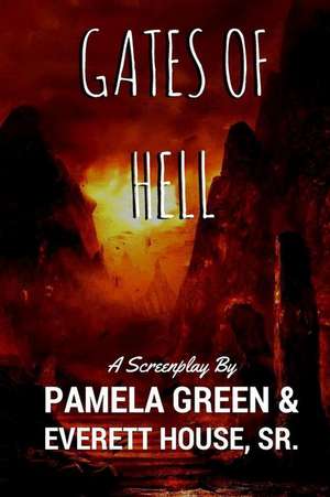 Gates of Hell de Pamela Green