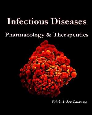 Infectious Diseases de Bourassa, Dr Erick a.