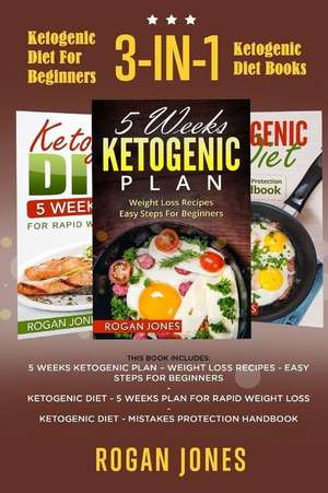 Ketogenic Diet for Beginners de Rogan Jones