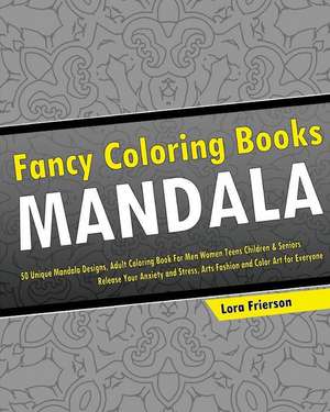 Fancy Coloring Books de Frierson, Lora