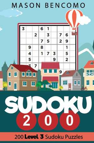 Sudoku 200 de Bencomo, Mason