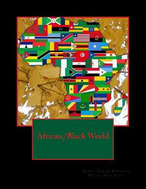 African/Black World de Abdul Karim Bangura