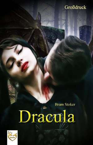 Dracula (Grossdruck) de Bram Stoker