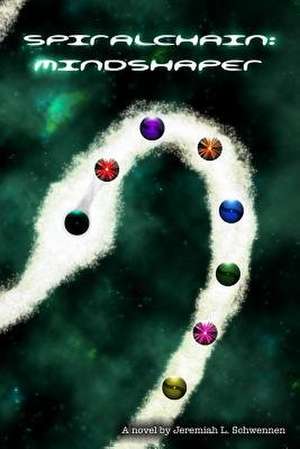 Spiralchain de Jeremiah L. Schwennen