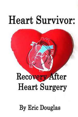 Heart Survivor de Eric L. Douglas