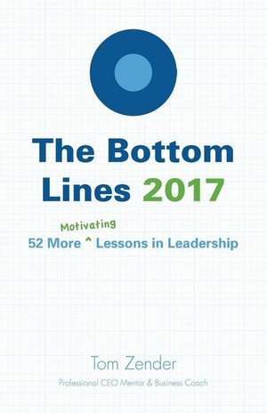 The Bottom Lines 2017 de Tom Zender