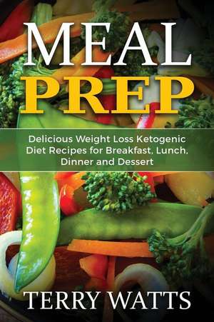 Meal Prep de Terry Watts