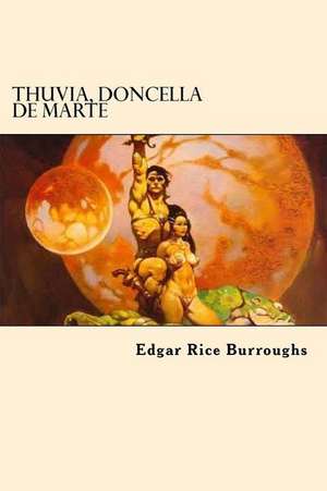 Thuvia, Doncella de Marte de Edgar Rice Burroughs