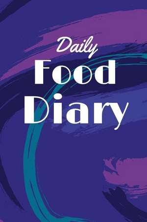 Daily Food Diary de Publishers, Creative Designs