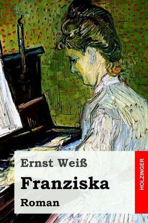 Franziska de Ernst Weiss