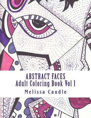 Abstract Faces de Caudle, Dr Melissa C.