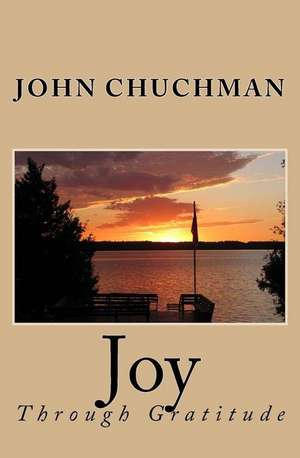 Joy de John Chuchman