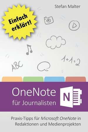 Onenote Fur Journalisten de Stefan Malter