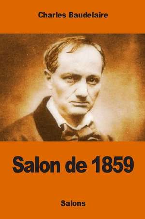 Salon de 1859 de Charles Baudelaire