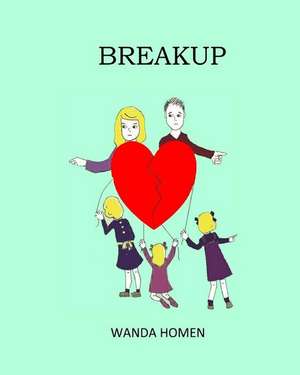 Breakup de Wanda Homen