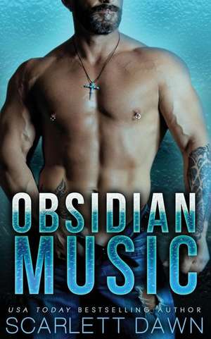 Obsidian Music de Scarlett Dawn