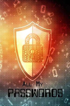 All My Passwords de Denise Denicolo