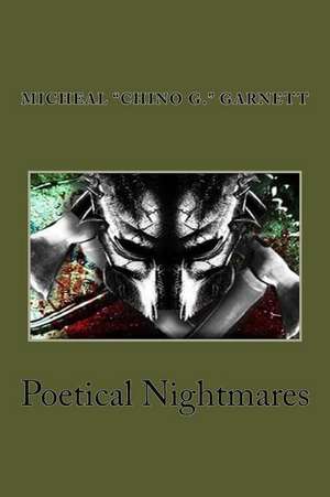 Poetical Nightmares de Garnett, Micheal Chino G.