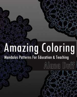 Amazing Coloring Books de Duff, Alana