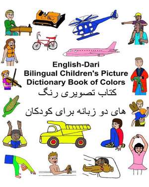 English-Dari Bilingual Children's Picture Dictionary Book of Colors de Richard Carlson Jr