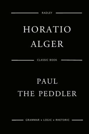 Paul the Peddler de Alger, MR Horatio