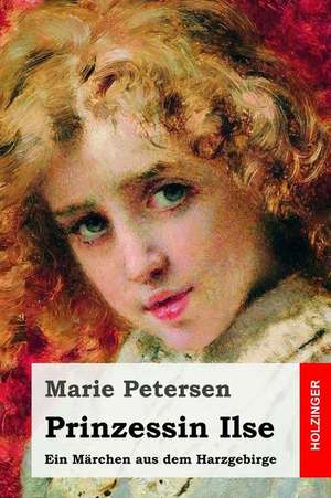 Prinzessin Ilse de Marie Petersen