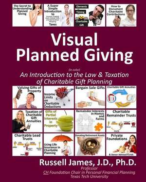 Visual Planned Giving in Color de James III, Dr Russell N.