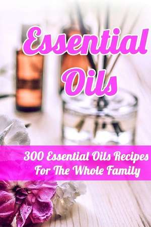 Essential Oils de Lois, Annabelle