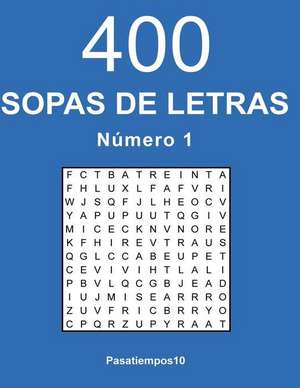 400 Sopas de Letras En Espanol - N. 1 de Pasatiempos10