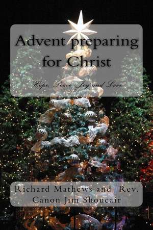 Advent Preparing for Christ de Richard Mathews