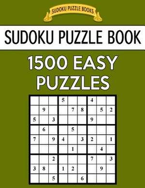 Sudoku Puzzle Book, 1,500 Easy Puzzles de Books, Sudoku Puzzle