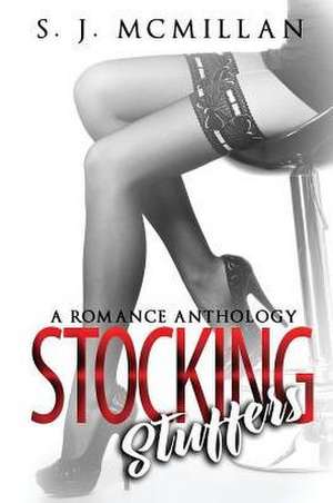 Stocking Stuffers de S. J. McMillan