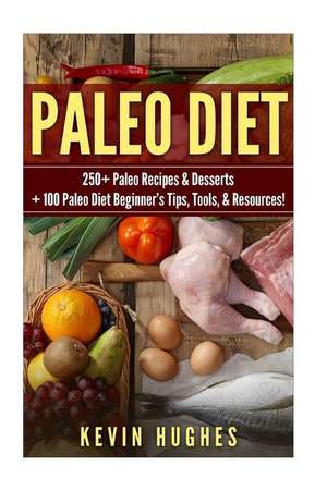 Paleo Diet de Kevin Hughes