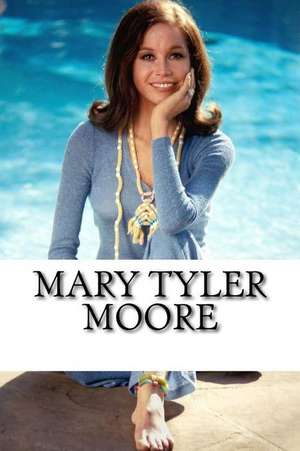 Mary Tyler Moore de Anne Williams