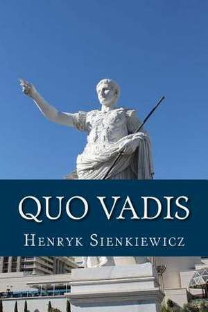 Quo Vadis de Henryk Sienkiewicz