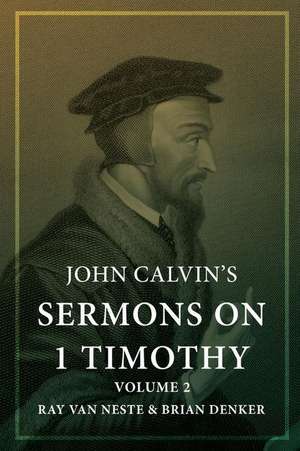 John Calvin's Sermons on 1 Timothy de John Calvin