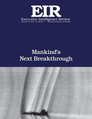 Mankind's Next Breakthrough de Lyndon H. Larouche Jr