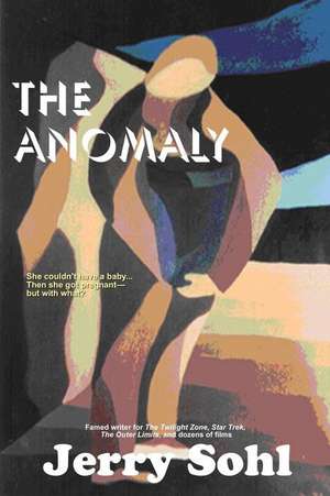 The Anomaly de Jerry Sohl