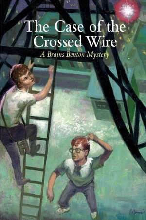 The Case of the Crossed Wire de Morgan III, Charles E.