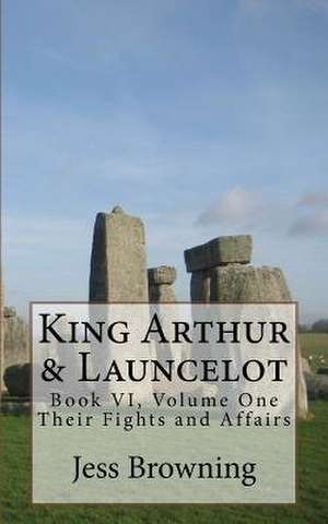 King Arthur & Launcelot de Jess Browning
