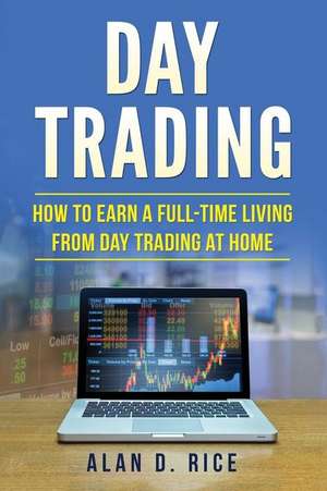 Day Trading de Rice, Alan D.