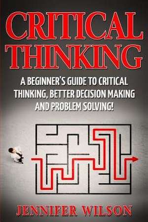 Critical Thinking de Jennifer Wilson
