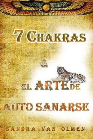 7 Chakras Auto Sanarse de Sandra Van Olmen