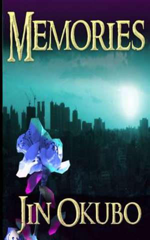 Memories de Jin Okubo